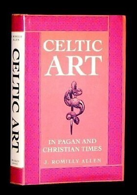 Celtic Art in Pagan and Christian Times by Allen J.Romilly Hardback Book The $12.51