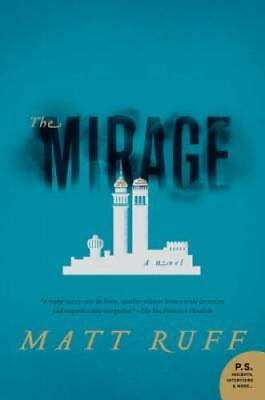 #ad The Mirage: A Novel Paperback By Ruff Matt ACCEPTABLE $5.03