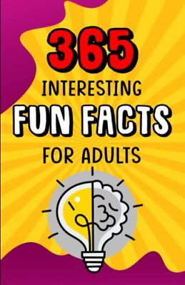 #ad 365 Interesting Fun Facts for adults: 365 random and amazing fun $13.78