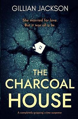 #ad The Charcoal House: A Completely Gripping Crime Suspense by Gillian Jackson Pape $22.23