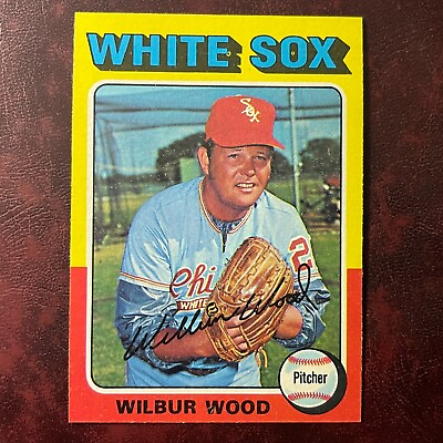 #ad 1975 Topps Set WILBUR WOOD #110 WHITE SOX NM MINT *HIGH GRADE VENDING *TOUGH* $1.99