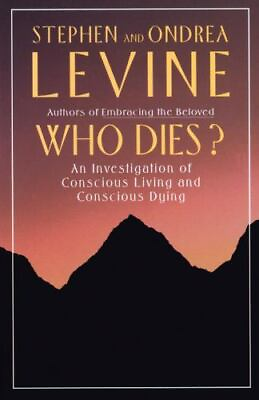 Who Dies?: An Investigation of Conscious Living and Conscious Dying $4.58