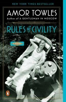 #ad Rules of Civility: A Novel Paperback By Towles Amor GOOD $4.99