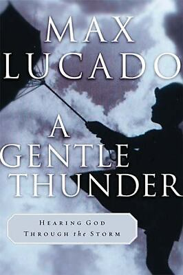 #ad A Gentle Thunder by Lucado Max hardcover $4.75