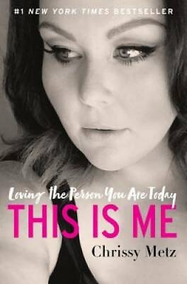 #ad This Is Me: Loving the Person You Are Today Hardcover By Metz Chrissy GOOD $3.78