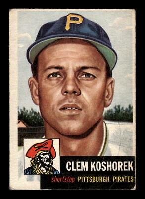 #ad 1953 Topps Baseball #8 Clem Koshorek BACK STAIN CREASE VG Pittsburgh Pirates $5.99