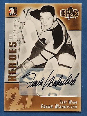 #ad 2004 05 ITG Heroes and Prospects Frank Mahovlich Auto Leafs HOF Autograph C $26.99