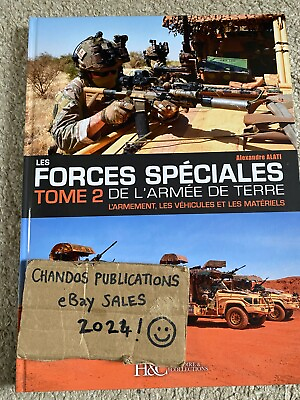 #ad Les Forces Speciales de L’armee de Terre Tome 2 Alati Histoire amp; Collections GBP 25.00