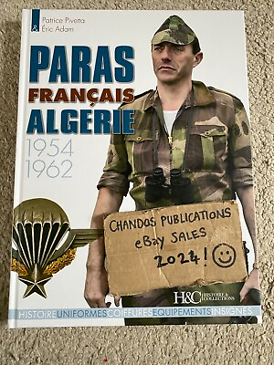 #ad Paras Francais Algerie 1954 1962 Patrice Pivetta Histoire amp; Collections GBP 35.00