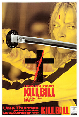 #ad Kill Bill Volume 1 Quentin Tarantino Movie Poster Teaser #4 $24.99