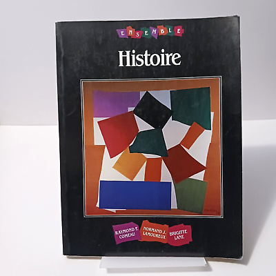 #ad Ensemble: Histoire An Integrated Approach to French Paperback 1992 $9.85