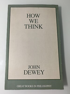 #ad How We Think by John Dewey Paperback Nonfiction Education Philosophy Book $3.60
