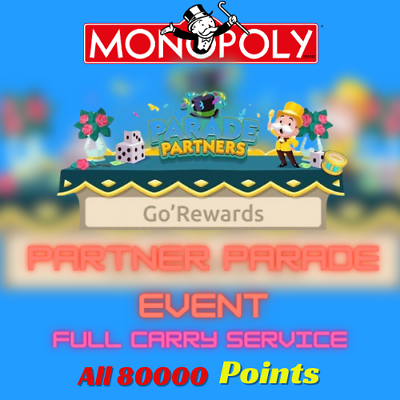 #ad Monopoly GO – EVENT PARTNER Parade Partners Event Full Carry🔥ALL 80K points $6.99