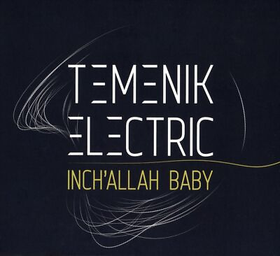 #ad TEMENIK ELECTRIC INCH#x27;ALLAH BABY DIGIPAK * NEW CD $34.36