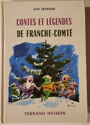 #ad TALES amp; LEGENDS OF FRANCHE DEFRASNE NATHAN 1969 Contes Et Legendes French Book $11.04