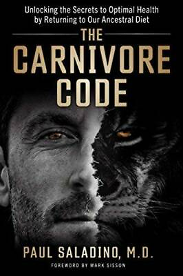 #ad The Carnivore Code: Unlocking the Secrets to Optimal Health by Returning GOOD $12.16