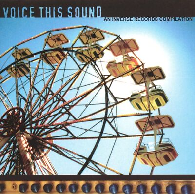 #ad VARIOUS ARTISTS VOICE THIS SOUND: AN INVERSE RECORDS COMPILATION NEW CD $14.84