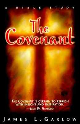#ad The Covenant: A Bible Study Paperback by James L. Garlow Acceptable n $4.93