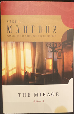 #ad The Mirage by Naguib Mahfouz 2012 Trade Paperback $3.32