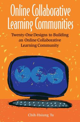 #ad Online Collaborative Learning Communities : Twenty One Designs to $14.50