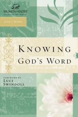 #ad Knowing God#x27;s Word: Women of Faith Study Guide Series Paperback GOOD $4.39