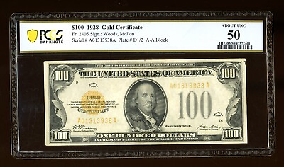 #ad DBR 1928 $100 Gold Certificate Fr. 2405 PCGS B AU 50 Serial A01313938A $4976.50