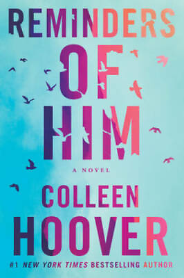 #ad Reminders of Him: A Novel Paperback By Hoover Colleen GOOD $4.87