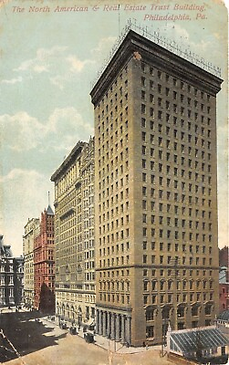 #ad Philadelphia Pennsylvania 1911 Postcard North American amp; Real Estate Trust Bldg $5.45
