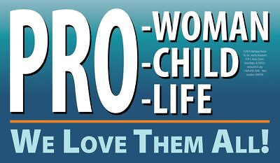 #ad Pro Woman Pro Child Pro Life Pro Life Yard Sign $18.00