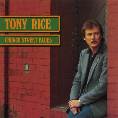 #ad Tony Rice Church Street Blues New LP Vinyl $36.58