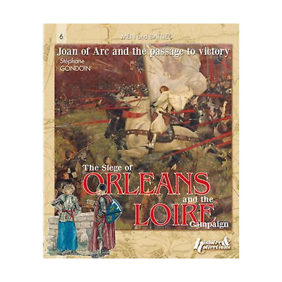 #ad Hamp;C Historical B Siege of Orleans and the Loire Campaign 1428 1429 Joan VG $17.00