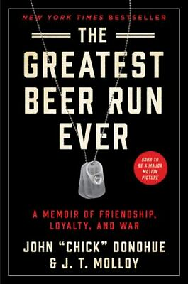 #ad The Greatest Beer Run Ever: A Memoir of Friendship Loyalty and War GOOD $3.97