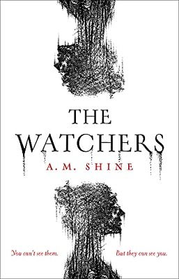 #ad The Watchers: A gripping debut horror novel by Shine A.M. Paperback softback $14.70