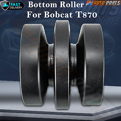 #ad Track Roller Bottom Roller Fits Bobcat T870 CTL Track Loader Undercarriage $299.00