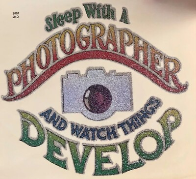 #ad Vintage Sleep With A Photographer And Watch Things Develop Iron On Transfer 08 $6.75