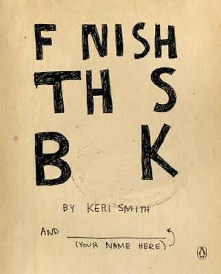 #ad Finish This Book Paperback By Smith Keri GOOD $3.76