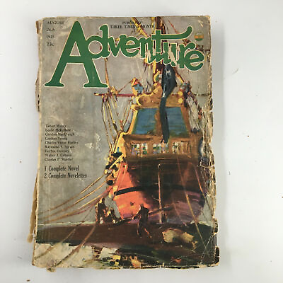 #ad VTG Adventure Magazine August 20 1925 Hostages to Luck Complete Novel No Label $17.95