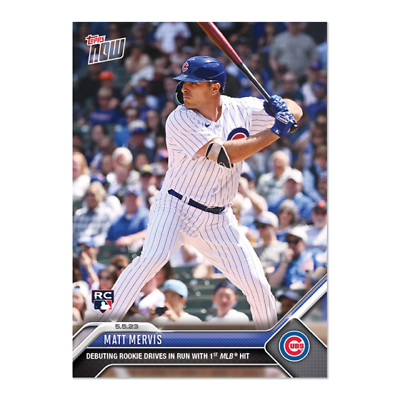 #ad 2023 Topps Now #241 Matt Mervis Chicago Cubs MLB Debut Single Rookie RC $20.00