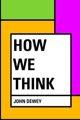 #ad HOW WE THINK By John Dewey **BRAND NEW** $26.75