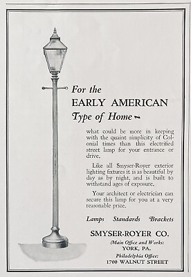 #ad 1927 AD. M24 SMYSER ROYER CO. YORK PA. COLONIAL OUTDOOR LIGHTING FIXTURES $6.49