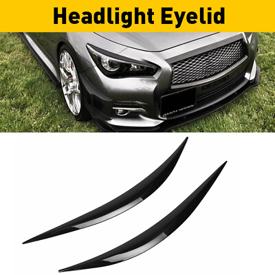 #ad #ad Headlight Eyebrows Eyelid Trim Cover Glossy Black For 2014 2023 Infiniti Q50 $14.99