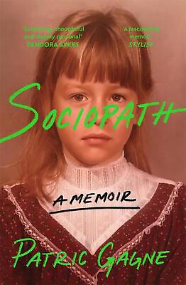 #ad Sociopath: A Memoir: A journey into the mind of a woman without remorse and her $26.91