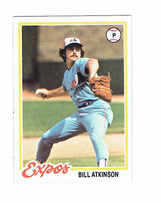 #ad Bill Atkinson Montreal Expos Pitcher #43 Topps 1978 #Baseball Card $7.99