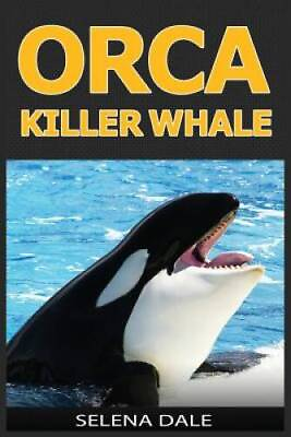 #ad Orca Killer Whale: Extraordinary Animal Photos Facinating Fun Fa VERY GOOD $5.69