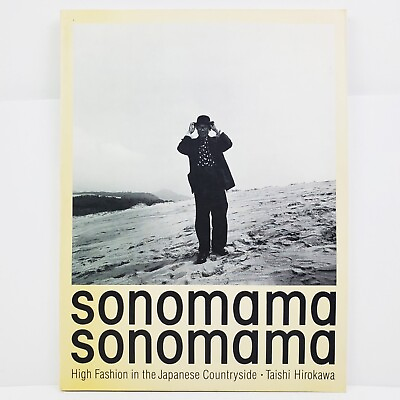 #ad Sonomama High Fashion Japanese Countryside Book Taishi Hirokawa Photography 1988 $249.95