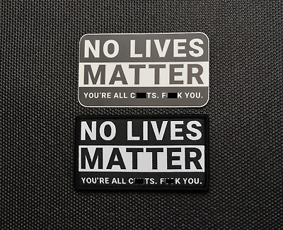 #ad No Lives Matter Woven Uniform Patch Sticker Set Bamp;W Parody NLM Hook Loop Backing $8.50