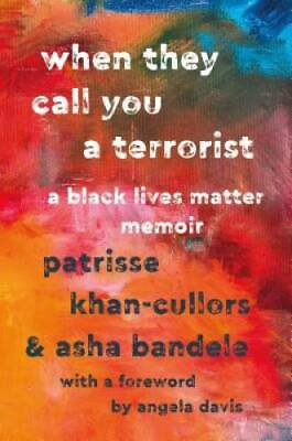 #ad When They Call You a Terrorist: A Black Lives Matter Memoir Hardcover GOOD $3.78