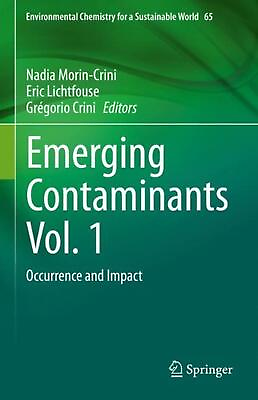#ad Emerging Contaminants Vol. 1: Occurrence and Impact by Nadia Morin Crini Englis $183.40