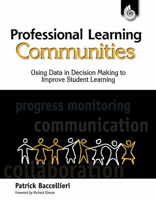 #ad Professional Learning Communities: Using Data in Decision Making: Using Data... $5.78