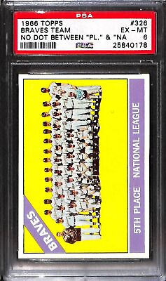 #ad 1966 TOPPS #326 BRAVES TEAM NO DOT BETWEEN quot;PLACEquot; AND quot;NATIONALquot; PSA 6 2584017 $92.75